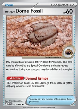 Antique Dome Fossil #152 - Pokemon Scarlet & Violet 151